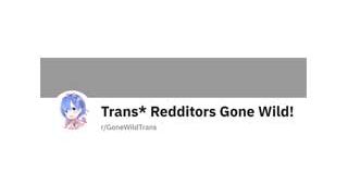 Gone Wild Trans