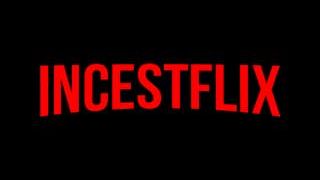 IncestFlix