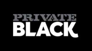 Private Black