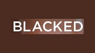 Blacked