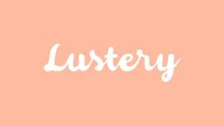 Lustery
