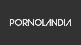 Pornolandia